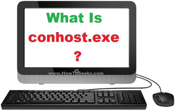 What Is conhost.exe
