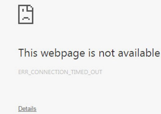 this webpage is not available err_connection_timed_out